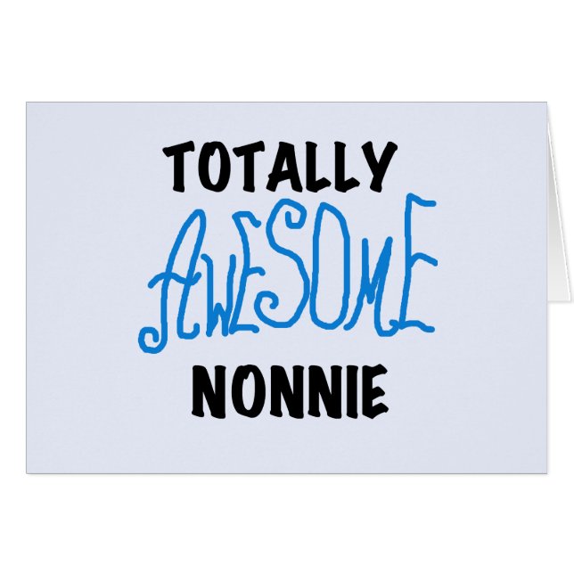 Totalement génial Nonnie Blue Text Tshirts et cade (Devant horizontal)