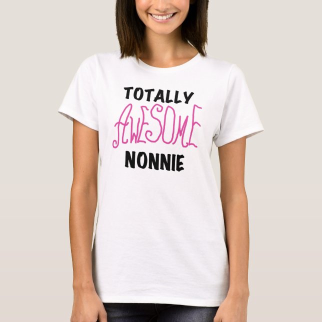 Totalement génial Nonnie Pink Tshirts et cadeaux (Devant)