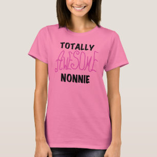 Totalement génial Nonnie Pink Tshirts et cadeaux