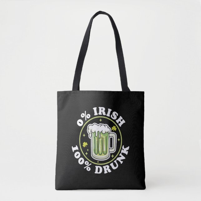Tote Bag 0 Irlandais 100 Drunk Green Beer Funny St Patrick  (Devant)