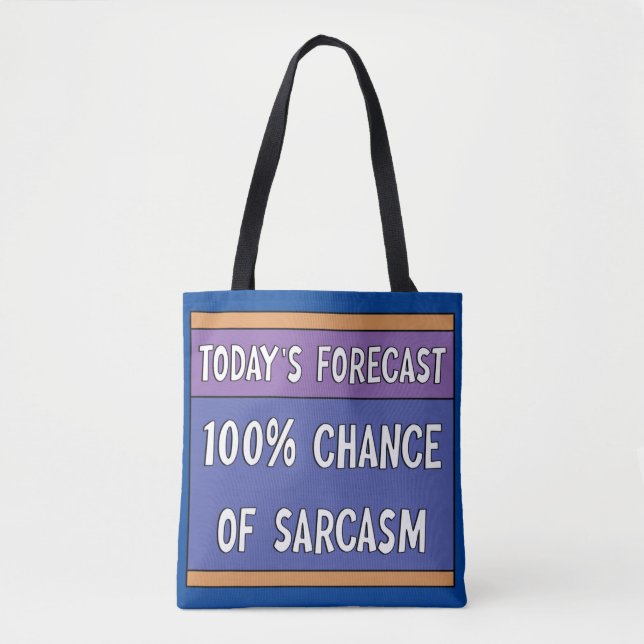 Tote Bag 100% de chance de sarcasme (Devant)