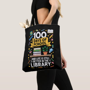 Tote Bag 100 jours d'école et la vie est encore meilleure