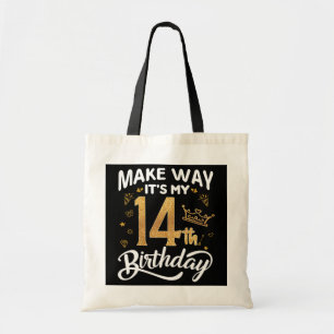 Tote Bag 14ème anniversaire princesse fille Faire place c'e