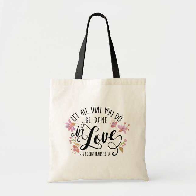 Tote Bag 1 Corinthiens 16:14 Faites Tout En Amour (Devant)