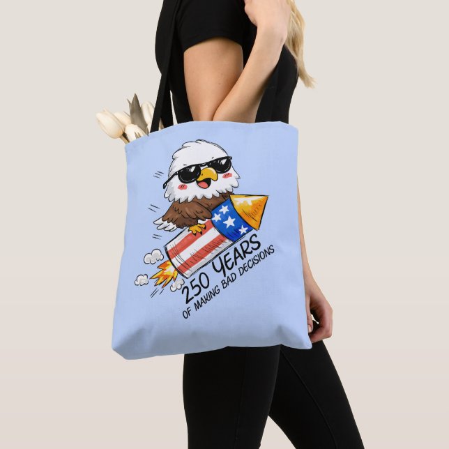 Tote Bag 250 Mauvaises Décisions, Eagle Firecracker du 4 ju (De près)