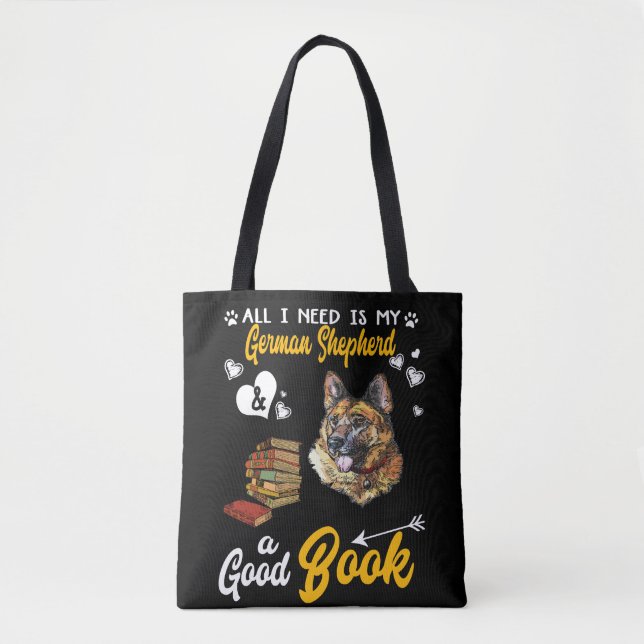 Tote Bag 2 Tout Ce Dont J'Ai Besoin Est Mon Berger Allemand (Devant)