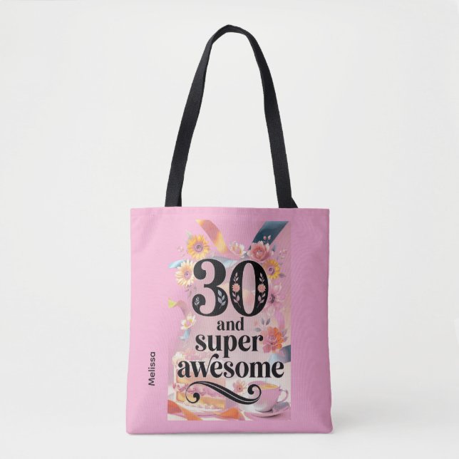 Tote Bag 30 and Super Awesome Birthday (Devant)