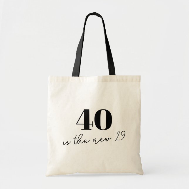 Tote Bag 40 est le nouveau 29 noir et blanc 40e anniversair (Devant)