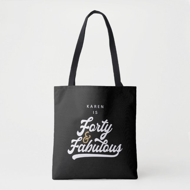 Tote Bag 40 et fabuleux noir et blanc (Devant)