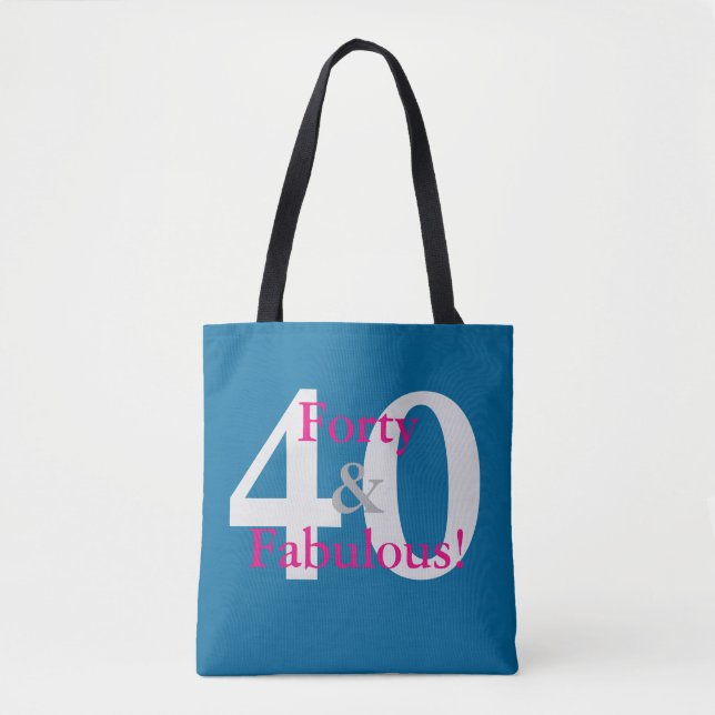 Tote Bag 40 & Fabuleux ! Amusant Personnalisé Anniversaire  (Devant)