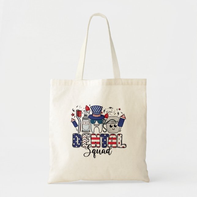 Tote Bag 4 juillet hygiéniste dentaire (Devant)