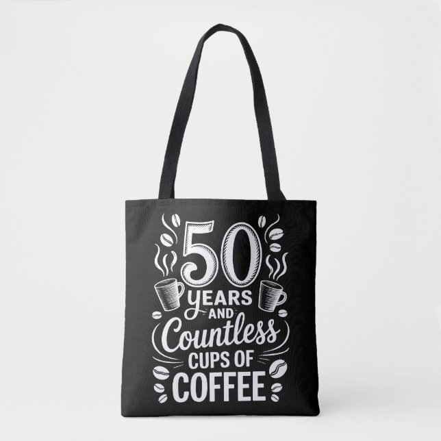 Tote Bag 50 ans et d'innombrables tasses de café  (Devant)