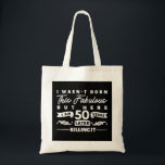 Tote Bag 50e anniversaire<br><div class="desc">Cadeau 50e anniversaire</div>