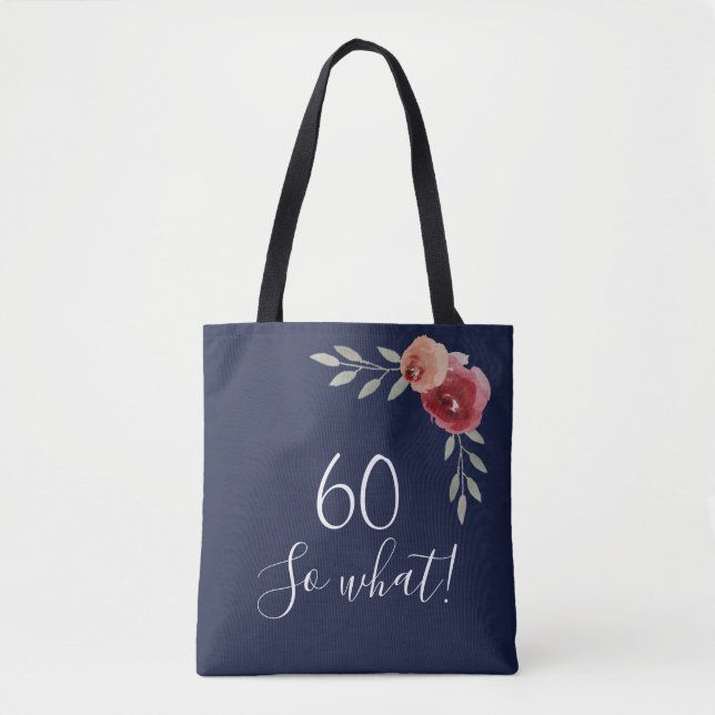 Tote Bag 60 alors quelle aquarelle Rose Floral 60e annivers (Devant)