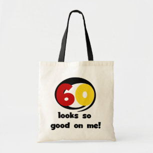 Tote Bag 60 T-shirts et cadeaux sont si bons pour moi