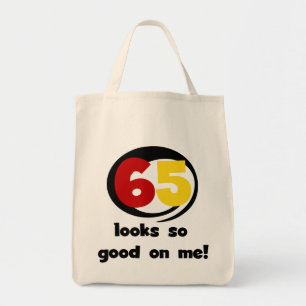 Tote Bag 65 Semble si bon sur moi T-shirts et cadeaux