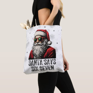 Tote Bag 67 Meme Drôle Santa Dit Six Sept Noël
