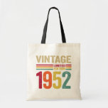 Tote Bag 70 Year Old Gifts Vintage 1952 70th Birthday gift<br><div class="desc">Perfect Gift Idea for Women and Men - Vintage 1952 Birthday Outfit. Greatest Holliday Present for Parents Turning 70 Mother, Mom, Uncle, Grandmother, Best Friend, Father, Grandfather, Aunt, Husband, Dad On 70 Yr Old Birthday Party Celebrate Your Husband, Wife, Mom, Dad 70th Birthday Party with This Funny 70 Yr Old...</div>