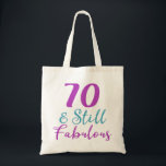 Tote Bag 70e anniversaire Toujours fabuleux<br><div class="desc">Célébrez un anniversaire marquant avec cette jolie idée cadeau de 70e anniversaire qui est parfait pour la femme qui a 70 ans et encore fabuleux!</div>