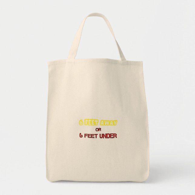 Tote Bag À 10 mètres de là, message texte drôle (Devant)