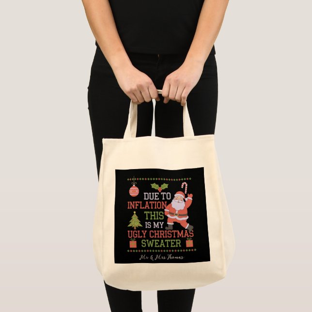 Tote Bag A cause de l'inflation, voici mon affreux pull de  (Devant (produit))