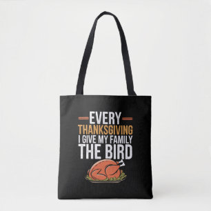 Tote Bag  À chaque Thanksgiving, je donne à ma famille l'oi
