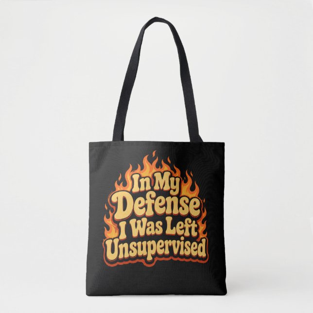 Tote Bag À ma décharge, j'étais laissé sans surveillance, d (Devant)