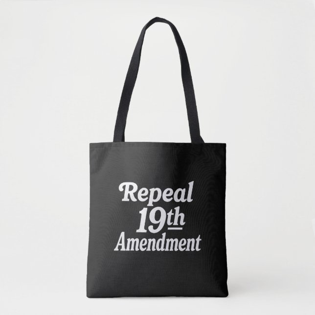 Tote Bag Abroger le 19e amendement  (Devant)