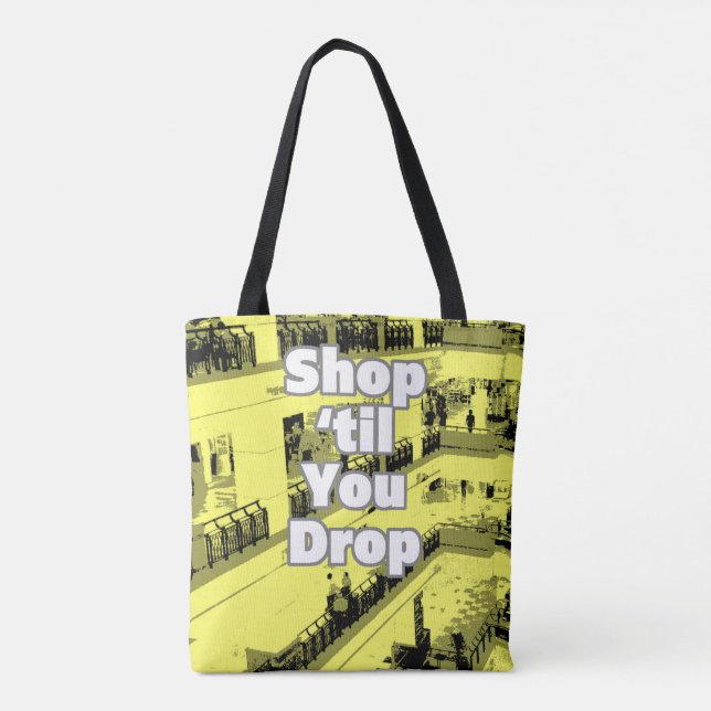 Tote Bag Achetez jusqu'à ce que vous abandonniez le design. (Dos)