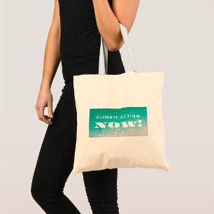 Tote Bag Action Climatique Maintenant Activisme Environneme