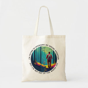 Tote Bag Addiction randonnée