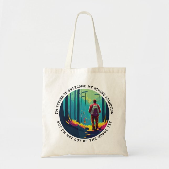Tote Bag Addiction randonnée (Devant)