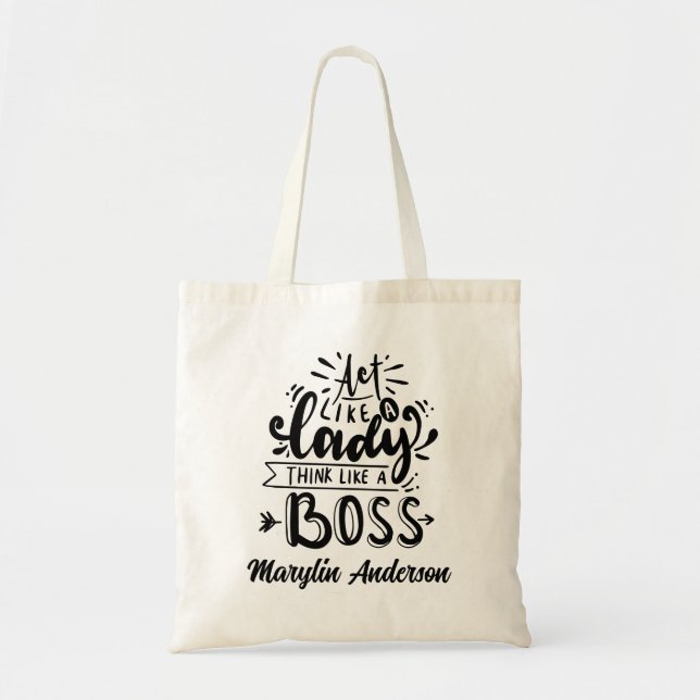 TOTE BAG AGISSEZ COMME UNE FEMME PENSANT COMME UN BOSS PERS (Devant)
