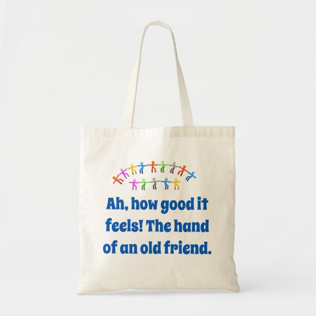 Tote Bag Ah, ça fait du bien - Citation d'amitié (Devant)
