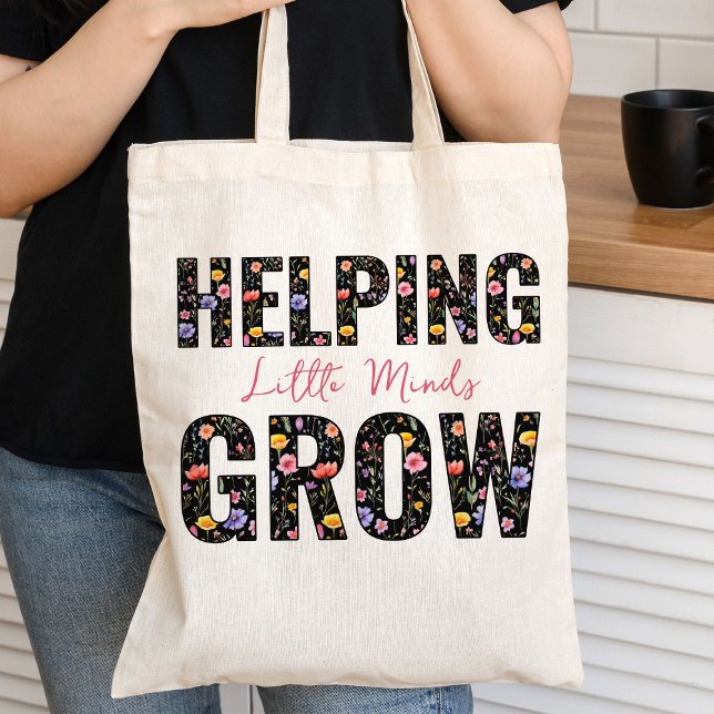Tote Bag Aider les petits esprits à grandir - Lettres Fleur (Helping Little Minds Grow Teacher Tote Bag from my Teacher Gifts Collection)