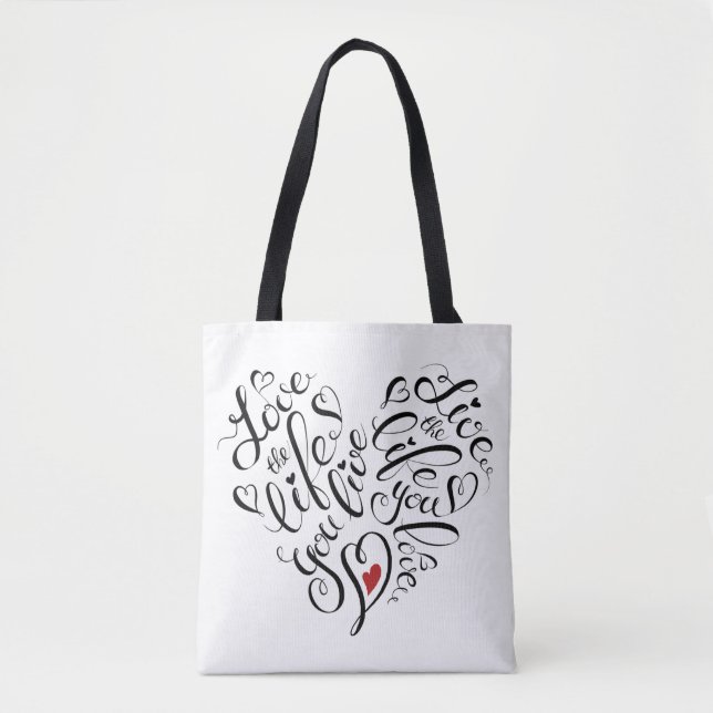 Tote Bag Aimez la vie où vous vivez (Devant)
