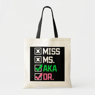 Tote Bag AKA Doctor Médicale Worker Appréciation Graduation