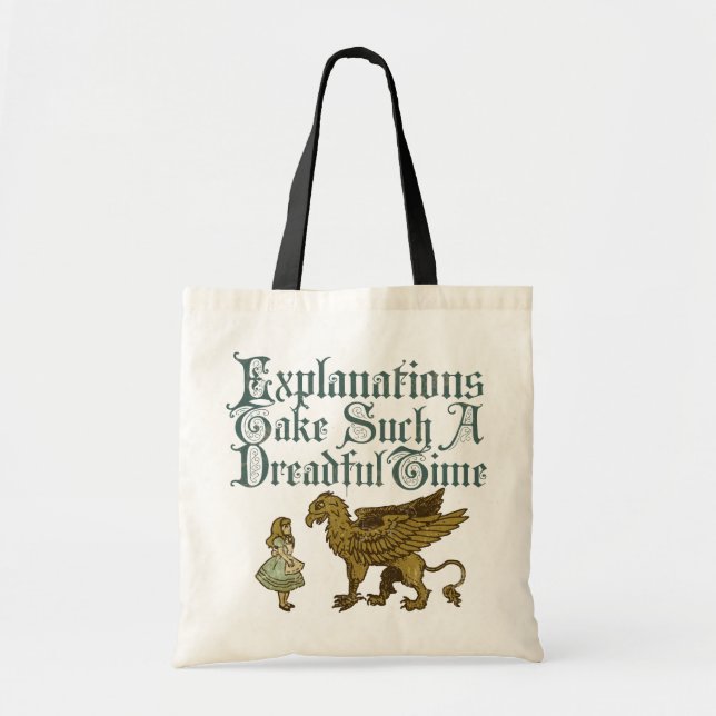 Tote Bag Alice Gryphon Les explications Prennent un temps s (Devant)