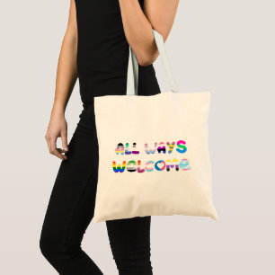 Tote Bag All Ways Welcome LGBTQIA+ inclusivité queer pride