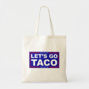 Tote Bag Allons à l'humour politique de Taco