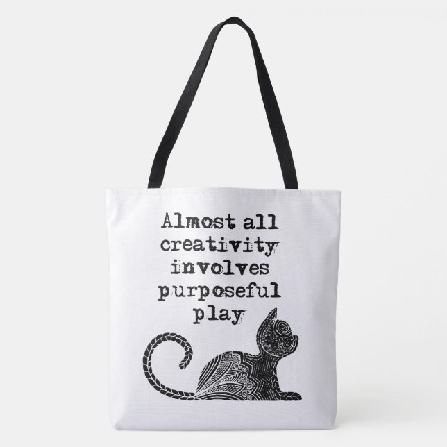 Tote Bag Almost all creativity implives purposeful play I (Devant)