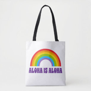 Tote Bag Aloha Est Aloha Fierté Arc-en-ciel Hawaï
