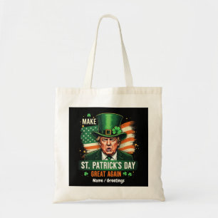 Tote Bag Américain Faire à nouveau grande la Saint-Patrick