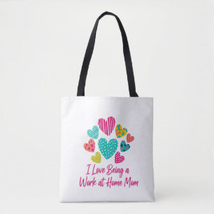 Tote Bag Amour Être un travail à la maison Maman avec des c