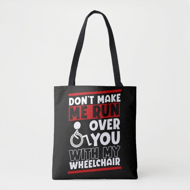 Tote Bag Amusant Humour de conducteur de fauteuil roulant (Devant)