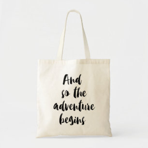 Tote Bag « And sous the adventure begins "