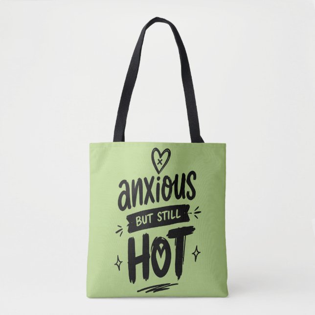 Tote Bag Anxious But Hot (Devant)