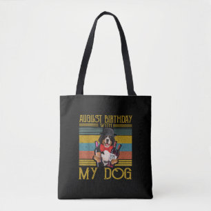 Tote Bag Août Anniversaire Avec Mon Chien Moutain Bemese 20