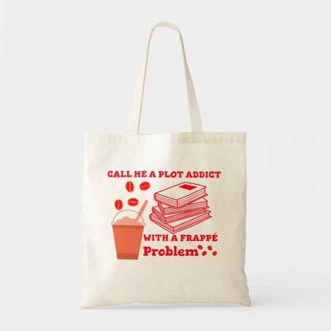 Tote Bag Appelez-moi un accro à l'intrigue avec un problème (Devant)