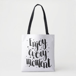 Tote Bag Appréciez chaque moment 2